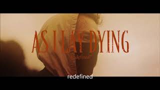 As i lay dying redefined (lyrics)