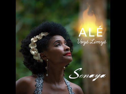 Senaya - ALÉ (Voyé Limyè) (Official Video)