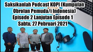 Cuplikan Podcast Sabtu, 27 Pebruari 2021 Episode 2