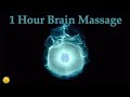 1 Hour Brain Massage | Instant Relaxation |  Instant Stress Relief | Sonidos Terapéuticos