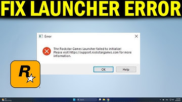 How To Fix Rockstar Games Launcher Failed To Initialize Error