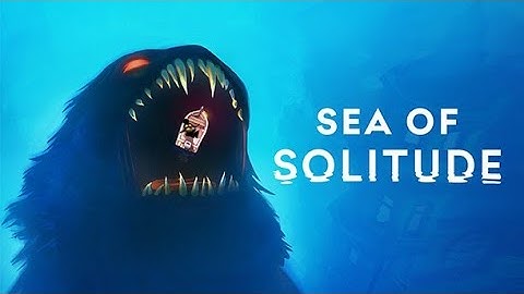 Sea of Solitude Gameplay Part 1
