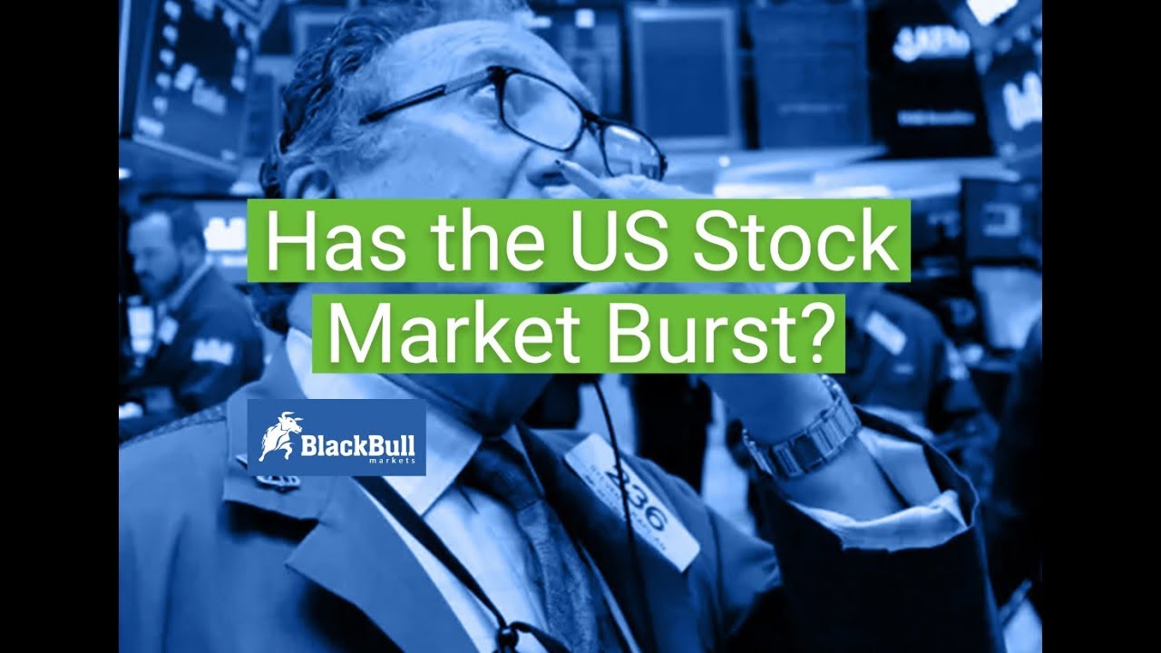 Has the US Stock Market Bubble Burst? YouTube
