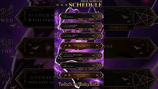 BabyBatB Weekly Schedule July 27th 2026
