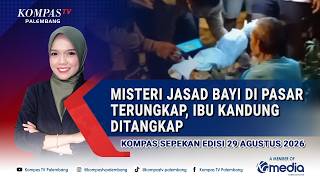Police Arrest Mother Who Abandoned Her Newborn, Forest and Land Fire Smog Persists in Palembang