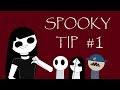 J Lynn's Spooky Tip of the Week #1