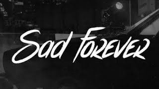 Lagu sad forever