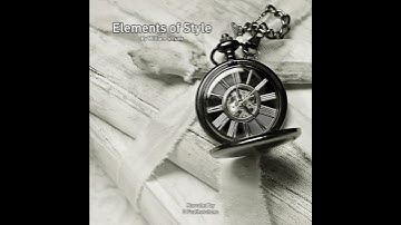 Elements of Style by William Strunk | Full Audiobook