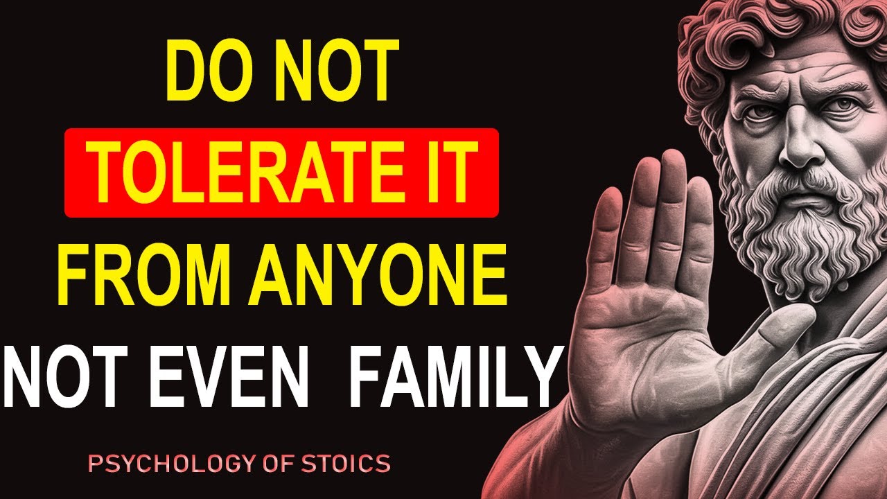 6 UNACCEPTABLE Behaviors that Should Not Be Tolerated - Stoic Wisdom That Changes Everything