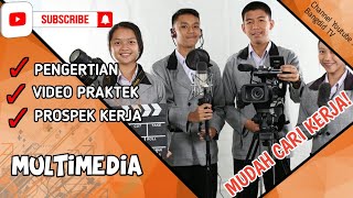 Tentang Jurusan SMK - Multimedia