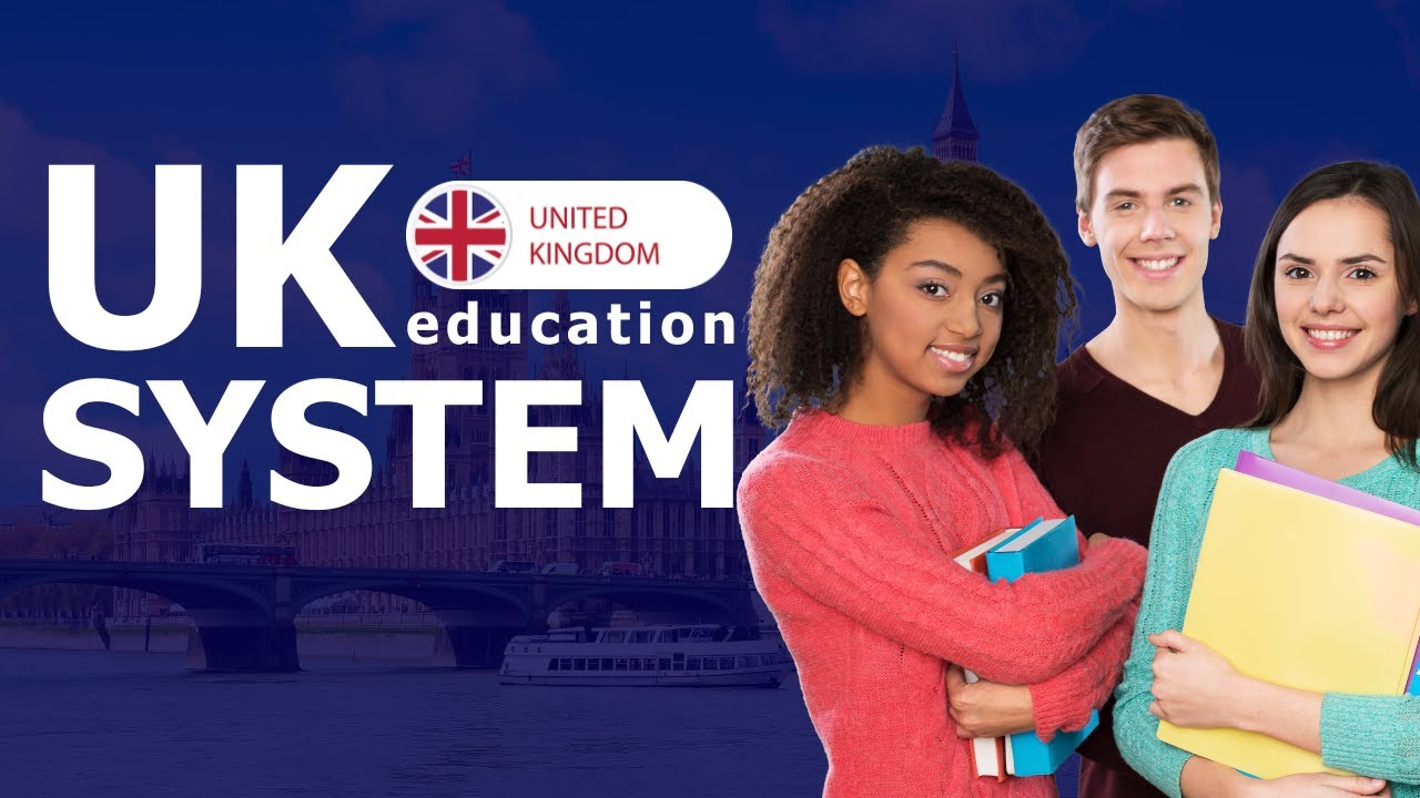Education System in  UK | 