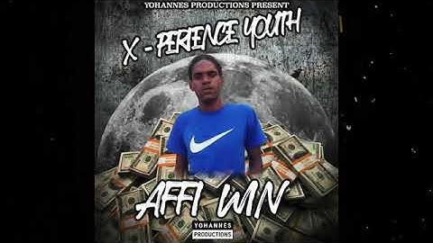 X-Perience Youth Affi Win (Official Single2020)