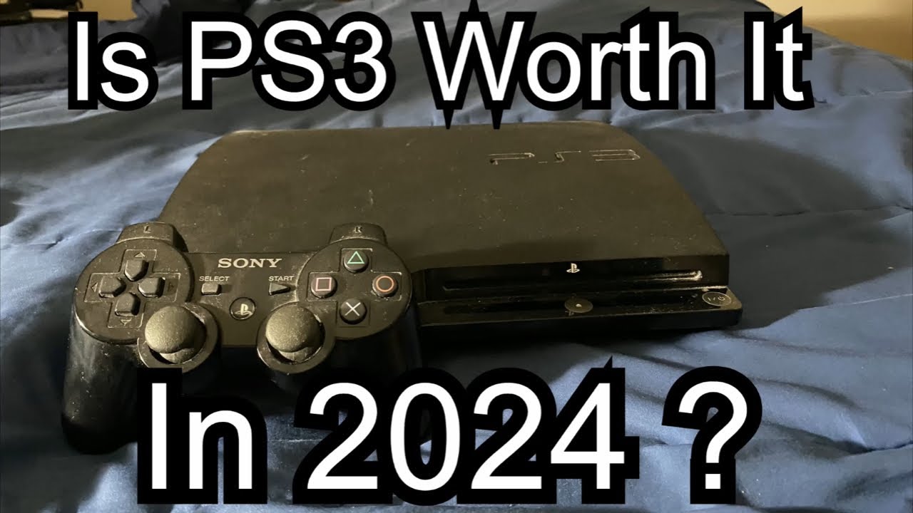 Is the PS3 worth owning in 2024 ? YouTube