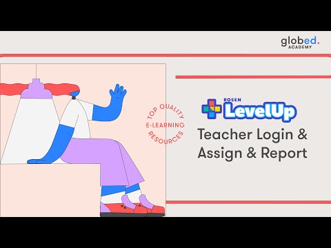 LevelUp - Teacher Login & Assign & Report