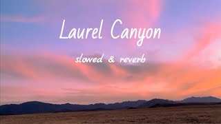 Jaden - Laurel Canyon (slowed + reverb)