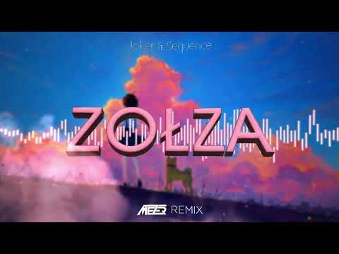 Joker \u0026 Sequence - Zołza ( MEZER REMIX ) 2022
