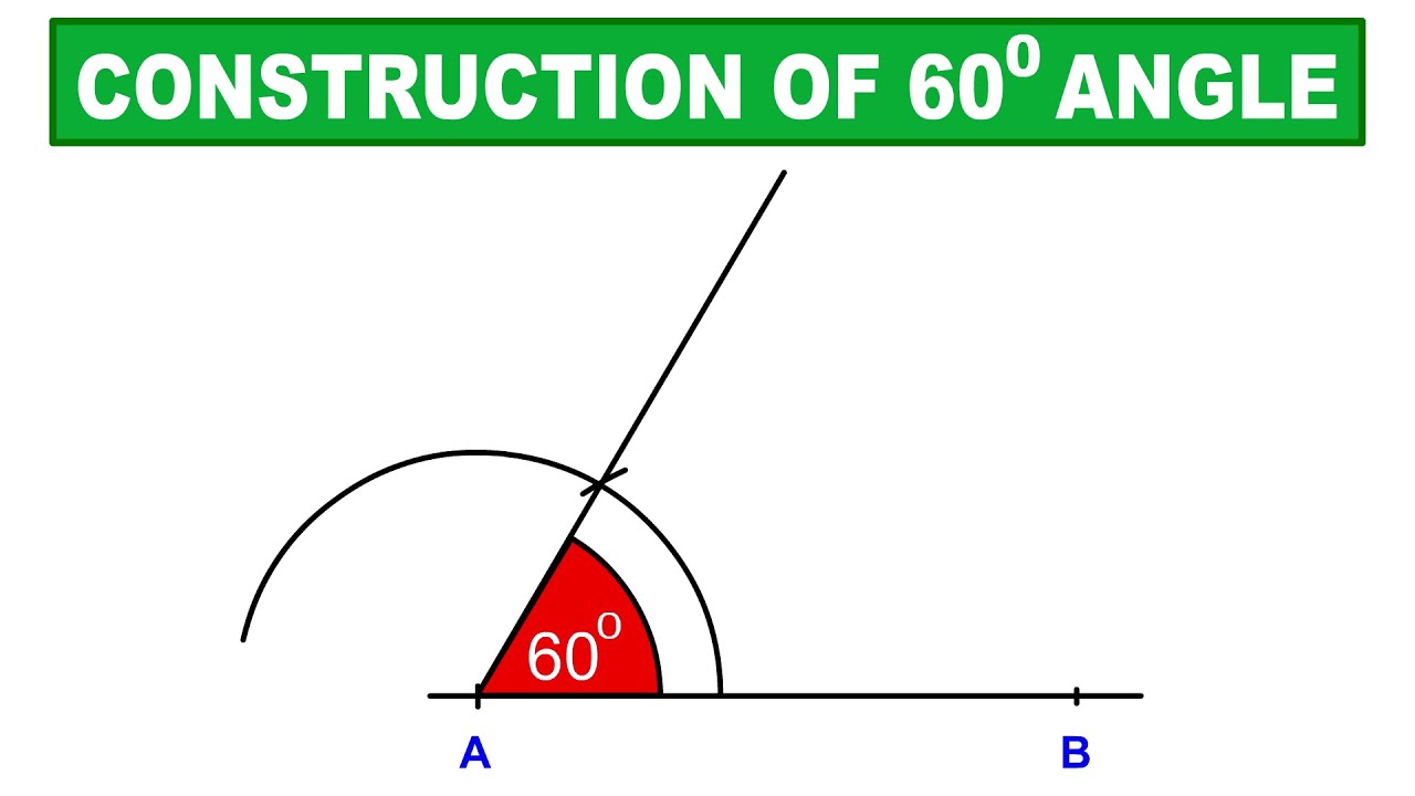 How To Construct A 60 degree Angle YouTube How To Construct A 60 degree Angle YouTube