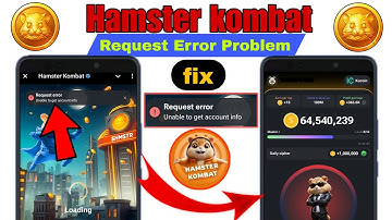 hamster kombat unable to get account info |hamster kombat request error | hamster kombat not opening