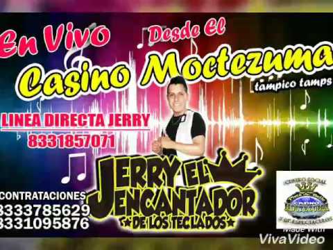 Jerry el encantador de los teclados en vivo desde el casino moctezuma