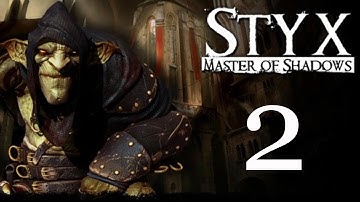 Styx Master of Shadows Walkthrough Part 2 - Reminiscences - Gameplay