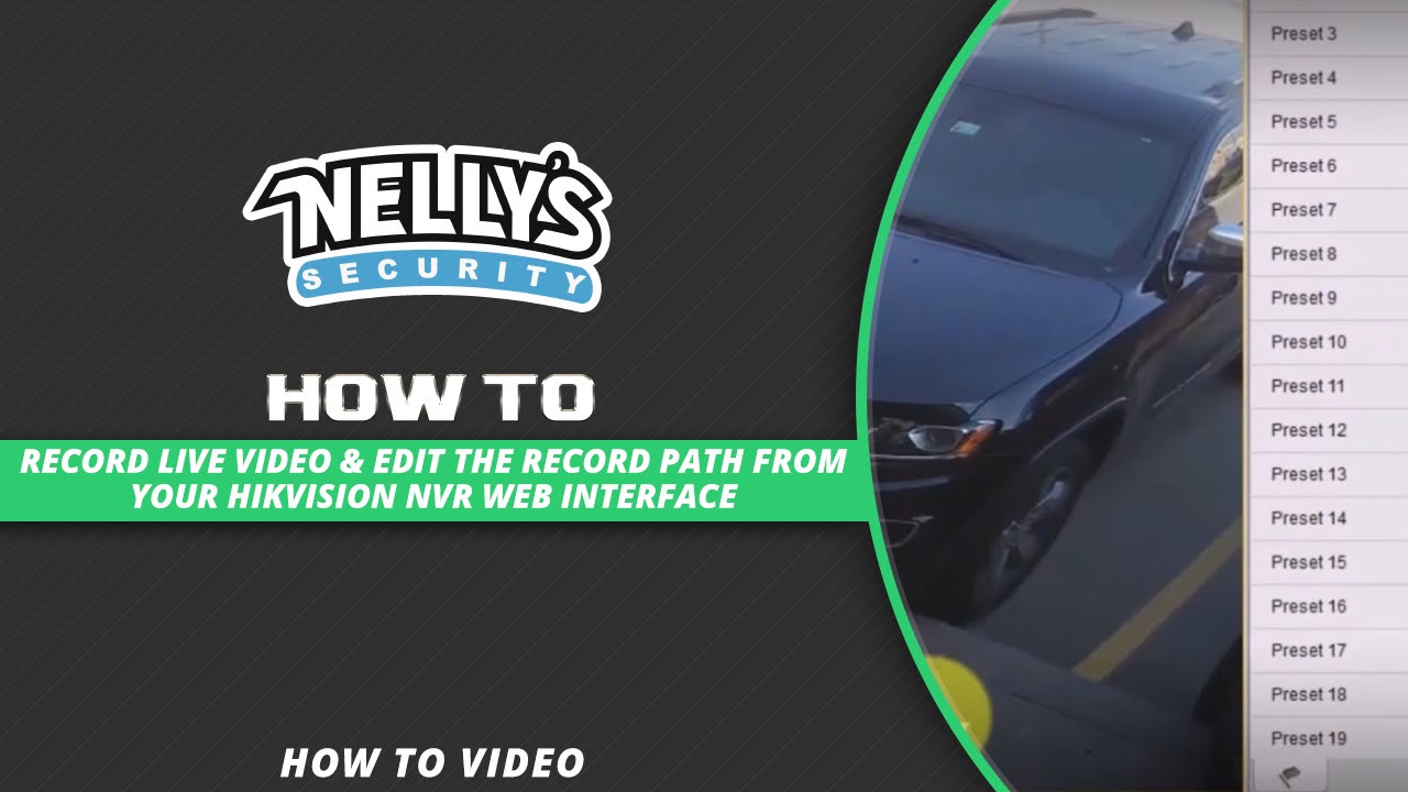How to Record Live Video & Edit the Record Path from your Hikvision NVR