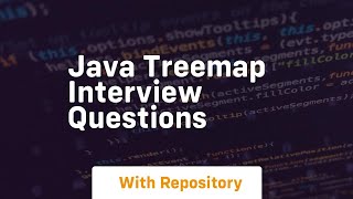 Famous java treemap interview questions Wealth