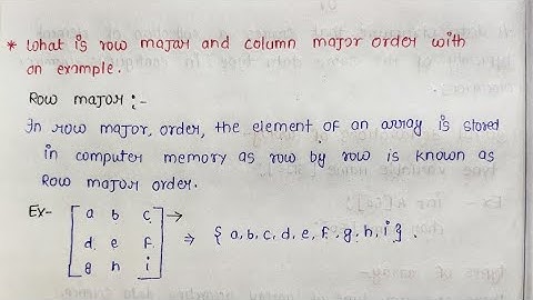 What is Row major and Column Major Order in Array || Row and Column Major Order || cse code...