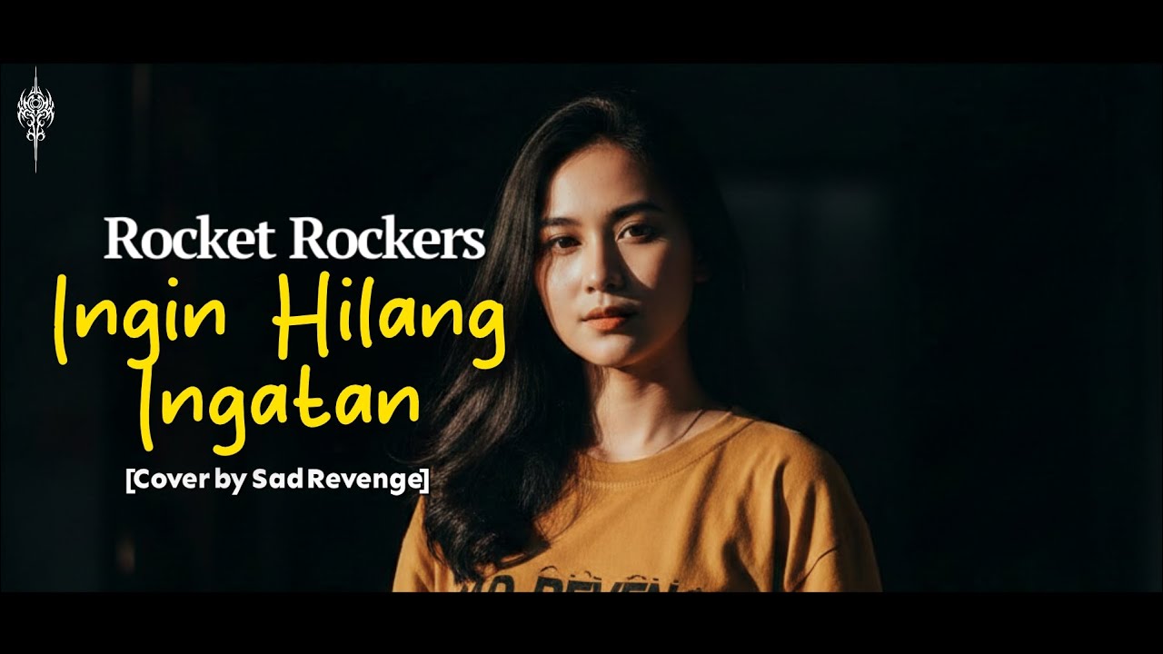 INGIN HILANG INGATAN - ROCKET ROCKERS Cover by Sad Revenge #sadrevengetv #rocketrockers #cover 