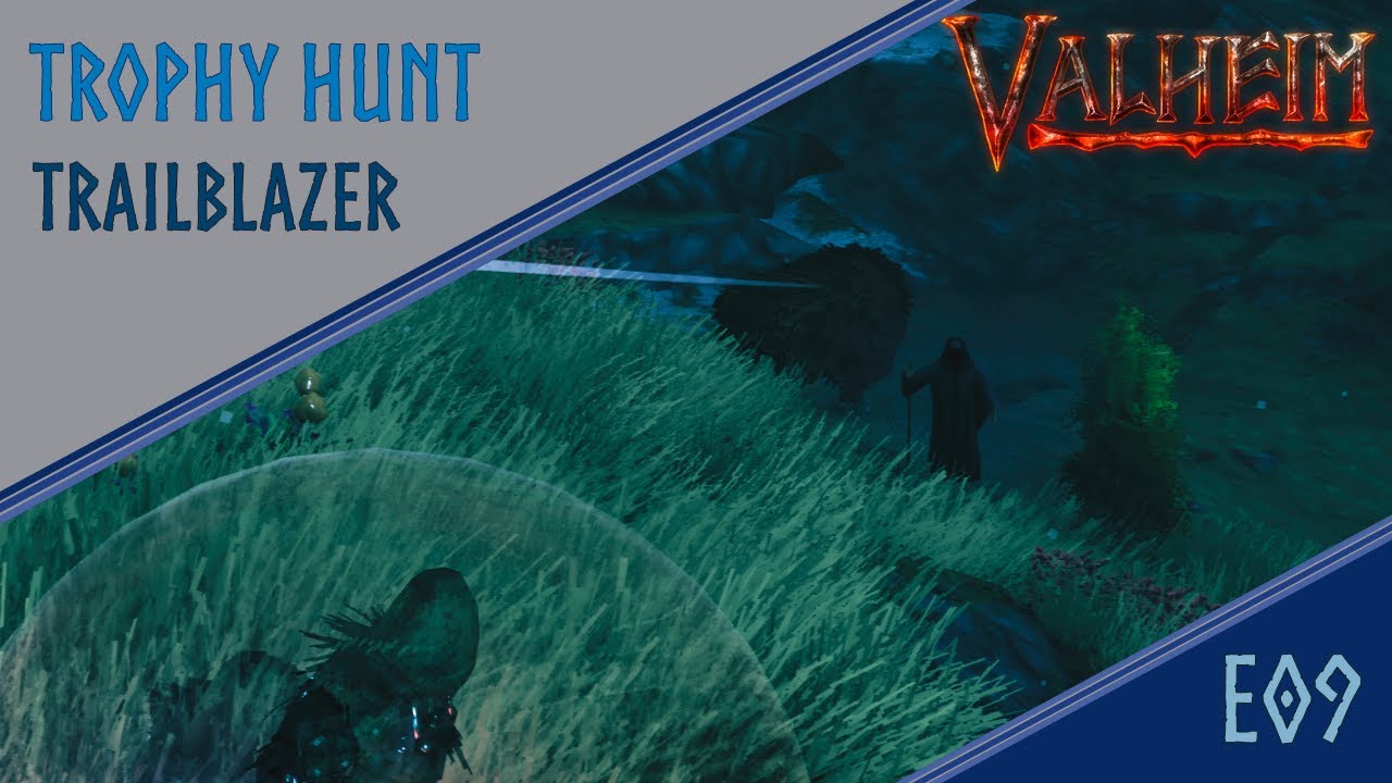 Valheim - Trophy Hunt Trailblazer - Practice 09