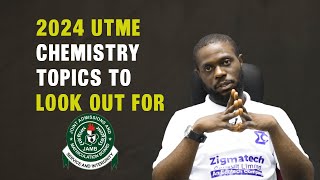 2024 UTME CHEMISTRY TOPICS TO LOOK OUT FOR | JAMB 2024 screenshot 5