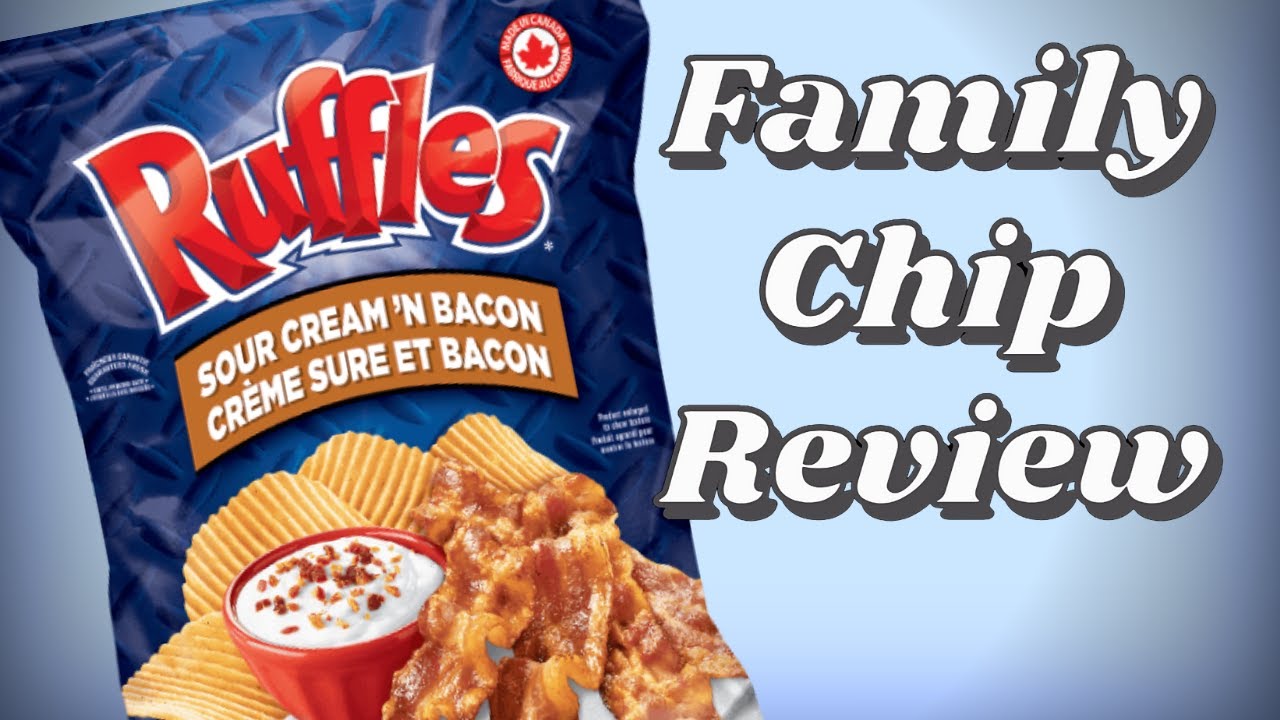 🇨🇦 RUFFLES Sour Cream 'n Bacon Flavour Potato Chips | Family Chip Review #47
