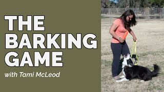 The Barking Game with Tami McLeod