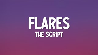 The Script - Flares (Lyrics) Resimi