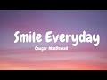 Smile Everyday Lyrics - Cougar Macdowall