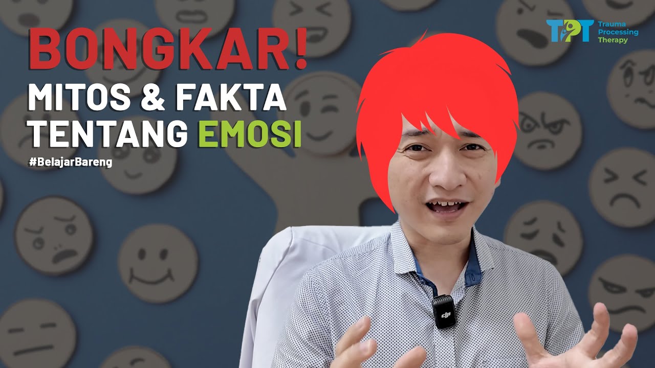 Mitos Fakta Tentang Emosi