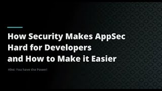 Why Developers Struggle with API Security, Scott Gerlach, StackHawk | Postman Galaxy 2021