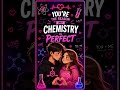 perfect chemistry #love #life #like #romantic #chemistry #neetchemistry #relationships #relationship