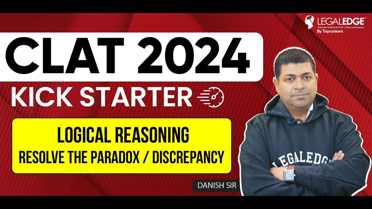 CLAT 2024 Logical Reasoning - How to solve the Paradox/ Discrepancy ...