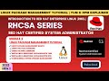 Linux Package Management Tutorial | YUM &amp; RPM Explained | RHCSA Red Hat Linux 2025