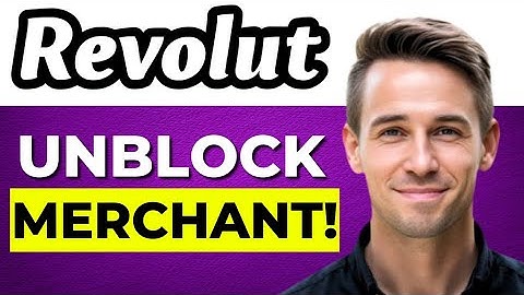 How to Unblock Merchant in Revolut | Guide (2025)