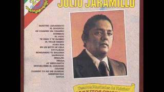 JULIO JARAMILLO - SIN UN AMOR chords