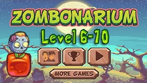 Zombonarium Walkthrough Level 6-10 （Html5）