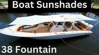 We Can Add Shade To Your Whole Boat 38Cc Fountain Boat, Bow And Aft Sunshades