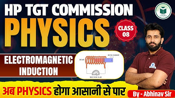HP TGT Commission 2025 | Physics | Electromagnetic Induction| Class-8 | Civilstap Teaching Exam