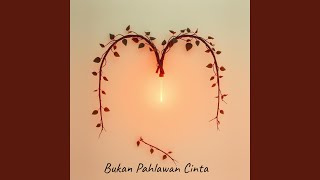 Download Lagu Bukan Pahlawan Cinta MP3