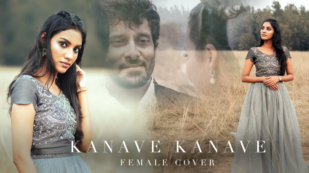 David   Kanave Kanave Female Version Cover   Sowmya  Vikram  Anirudh Ravichander  Jiiva