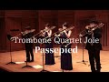 トロンボーン カルテット】Passepied〜4本のトロンボーンのため