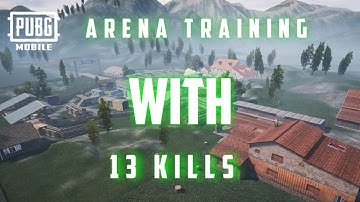PUBG Mobile Arena Training with 13 kills | Furious么Avi.. #pubgmobile