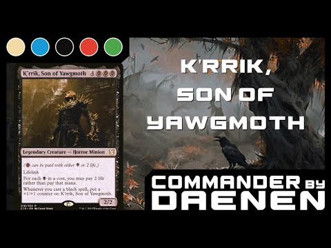 mtg k'rrik commander deck K'rrik, Son of Yawgmoth