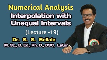 Math | B.Sc.T.Y. | Numerical Analysis | Unequal Intervals | Lect.18 | Dr. S. S. Bellale | DSCL